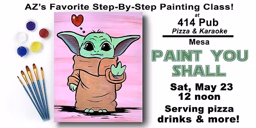 Paint You Shall - Paint & Sip Event