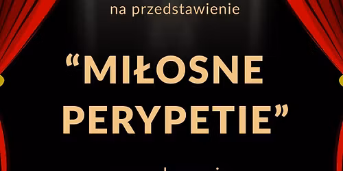 "Mi\u0142osne perypetie"