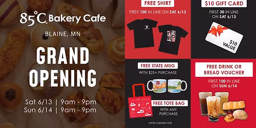 [Event] 85\u00b0C Bakery Cafe - Blaine, MN Grand Opening Celebration
