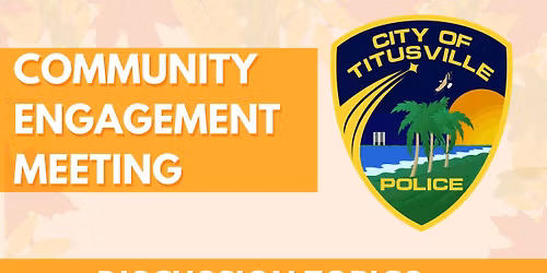 Community Engagement Meeting with TPD! 