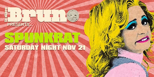 Bruno Disco presents... Spunkrat