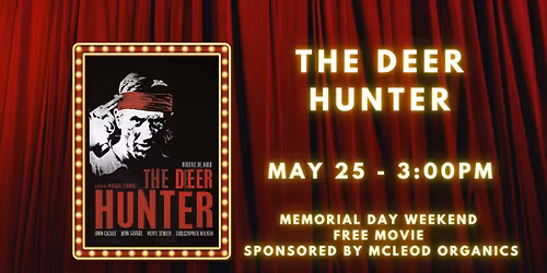 The Deer Hunter at The Jackson Theatre