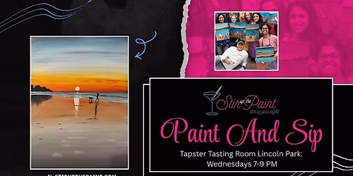 Sip & Paint Night Event Wednesdays 7:00 p.m. @ Tapster Lincoln Park