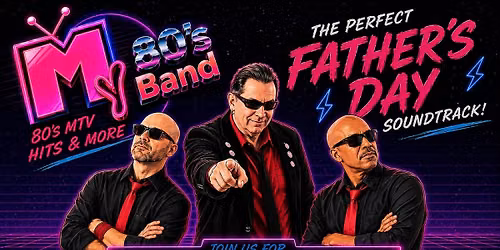 Father's Day @ Munster Concert Series w\/ My 80s Band
