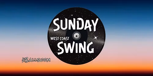 Sunday Swing - West Coast Swing Monthly Dance