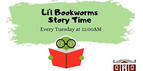 Li'l Bookworms Story Time