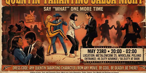 Latin Spice Quentin Tarantino Salsa Night