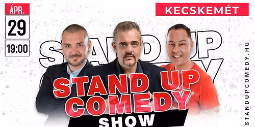 KECSKEM\u00c9T - Stand up comedy SHOW