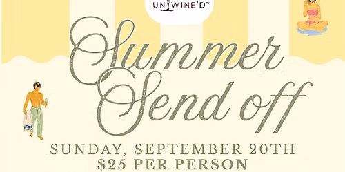 Summer Send Off at Unwine\u2019d