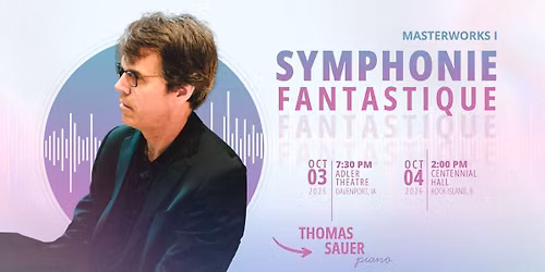 Masterworks I: Symphonie Fanstastique