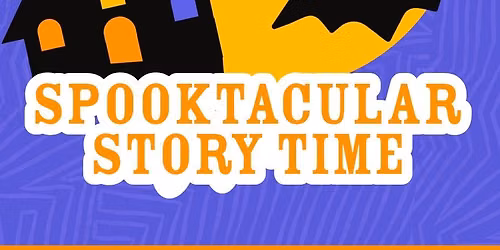 Spooktacular Story Time