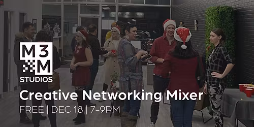 Creative Networking Mixer - Holiday Edition \ud83c\udf84