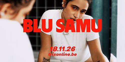 Blu Samu \/ Trix