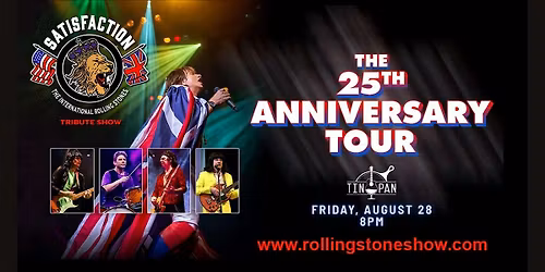 Satisfaction \u2013 The International Rolling Stones Tribute