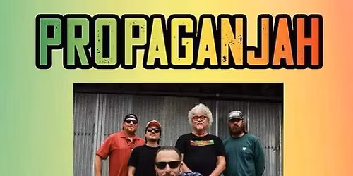 Propaganjah Live in Dunnellon!!