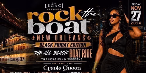 Rock The Boat New Orleans: Black Friday All Black Boat Ride
