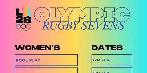 LA 28 Summer Games - Rugby Sevens - Men's Pool Play at Dignity Health Sports Park