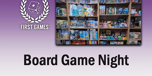 Board Game Night - Every Wednesday at First Games