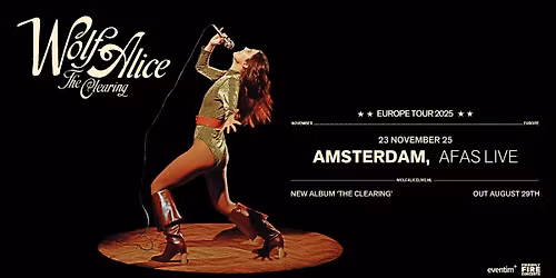 Wolf Alice \u2022 AFAS Live