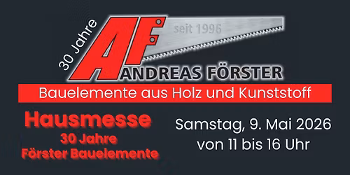 Alles rund ums Haus - Jubil\u00e4um bei F\u00f6rster Bauelemente