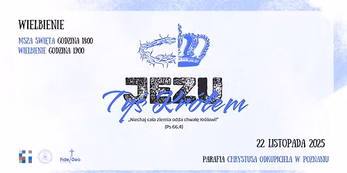 Wielbienie \u201eJezu, Ty\u015b Kr\u00f3lem\u201d