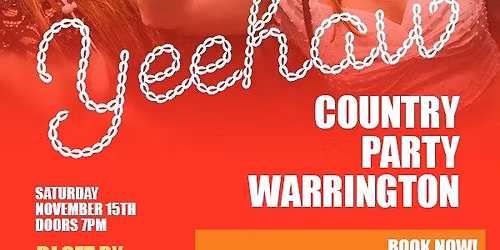 YEEHAW! COUNTRY PARTY. WARRINGTON.