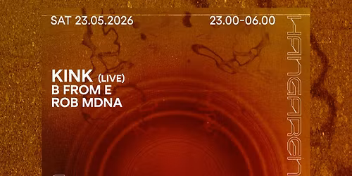 KiNK (live), B From E, Rob Mdna