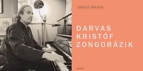 Darvas Krist\u00f3f Zongor\u00e1zik