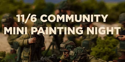 Mini Painting and a Movie