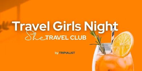 Passport & Cocktails (Travel Girls Night)