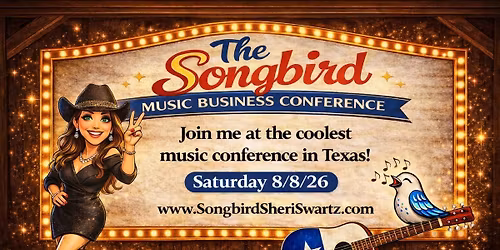 The Songbird Music Business Conference & BBQ Concert After-Party!
