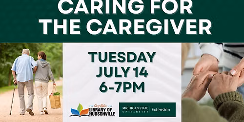 Caring for the Caregiver, presentation at Gary Byker Library of Hudsonville