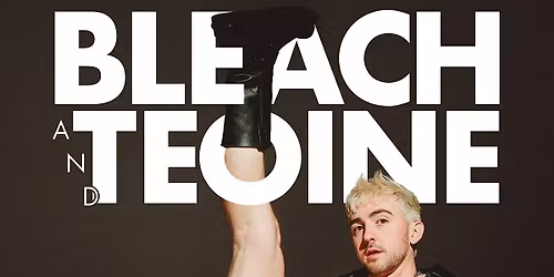 BLEACH and TEOINE