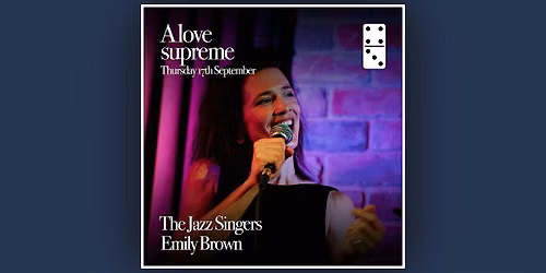 A Love Supreme ft: Emily Brown