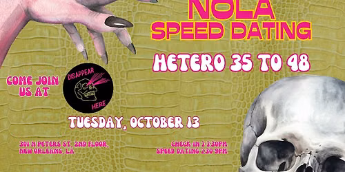 10\/13 - Red Stick Speed Dating @ Disappear Here