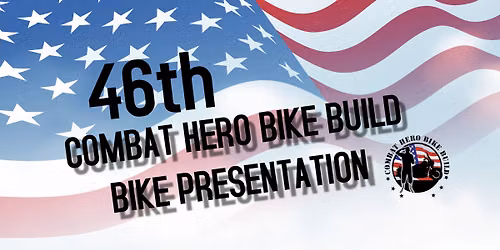 COMBAT HERO BIKE BUILD: 46TH BIKE PRESENTATION