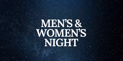 Men\u2019s and Women\u2019s Night