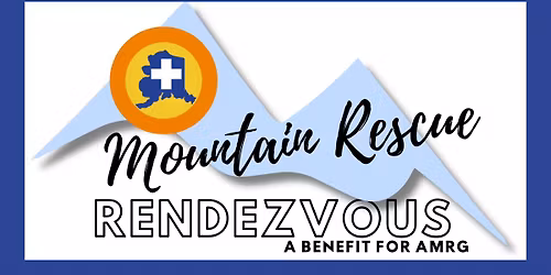 Mountain Rescue Rendezvous Fundraiser