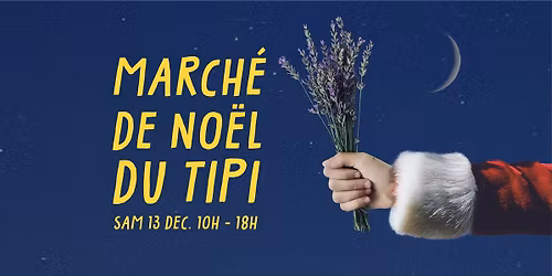 \ud83c\udf84 March\u00e9 de No\u00ebl du Tipi