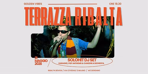 GIO 21.05 | TERRAZZA VIBES feat. SOLOHIT DJ SET