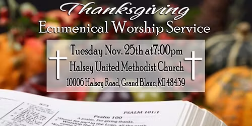 Grand Blanc area Thanksgiving Ecumenical Worship Service