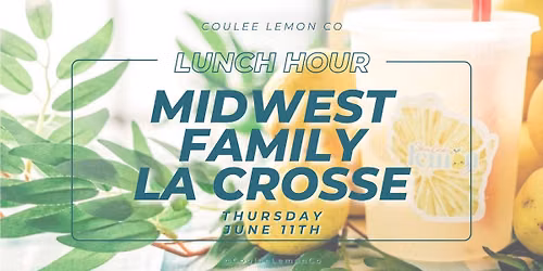 Coulee Lemon Co at Midwest Family