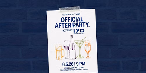 Hoosier Hospitality Dinner: Official After Party with IYD