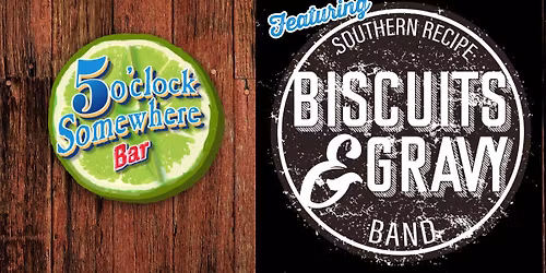 Biscuits & Gravy in Concert!