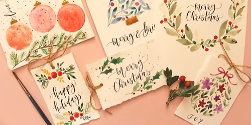 Christmas Watercolour and Brush Lettering Greeting Card Workshop