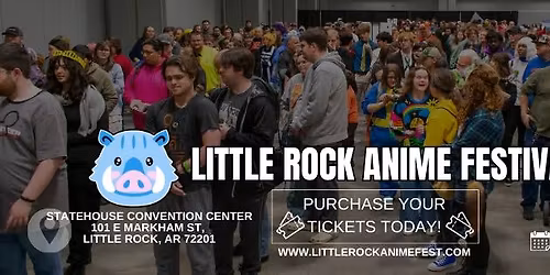 Little Rock Anime Fest 2026