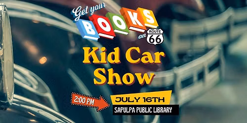 Kid's Car Show - SPL @ Sapulpa Public Library