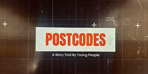 Postcodes:  Film Screening and Q&A