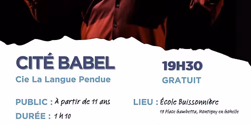 Cit\u00e9 Babel - Cie La Langue Pendue \u00e0 L'\u00c9cole Buissonni\u00e8re