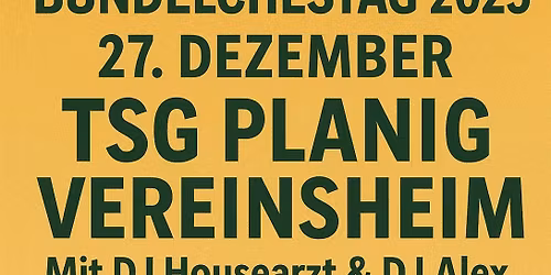 2. B\u00fcndelchestag bei der TSG Planig \ud83d\udc9a\ud83c\udf7b